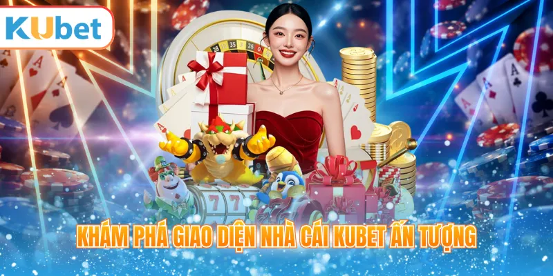 Khám phá giao diện của biểu tượng KUBET